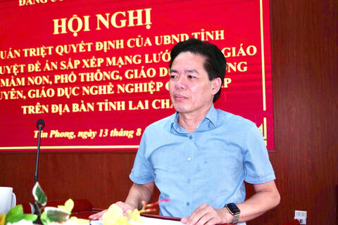 Hội nghị quán triệt Quyết định của UBND tỉnh Lai Châu phê duyệt Đề án sắp xếp mạng lưới các cơ sở giáo dục trên địa bàn tỉnh Lai Châu