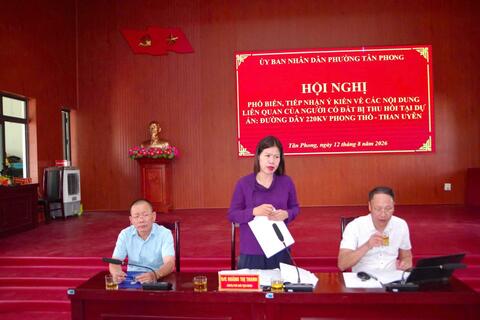 Họp phổ biến, tiếp nhận ý kiến về các nội dung liên quan của người có đất bị thu hồi tại dự án Đường dây 220kV Phong Thổ - Lai Châu