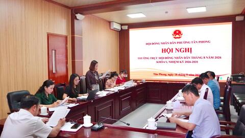 Hội nghị Thường trực Hội đồng nhân dân phường tháng 8, năm 2026