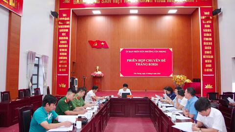 Ủy ban nhân dân phường Tân Phong tổ chức phiên họp chuyên đề tháng 8, năm 2026.