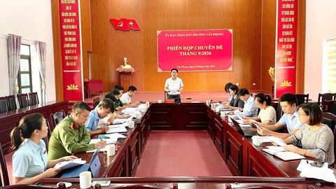 Ủy ban nhân dân phường Tân Phong tổ chức phiên họp chuyên đề tháng 9, năm 2026.