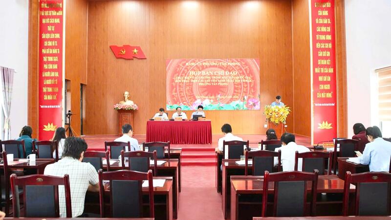 Hội nghị Ban Chỉ đạo thực hiện các Chương trình mục tiêu quốc gia và Ban Chỉ đạo thực hiện các chỉ tiêu kinh tế - xã hội cơ bản phường Tân Phong